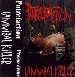 Putrefaction (BRA) : Cannibal Killer